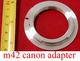 5X NTECM42C Lens Adapter for M42 lens to Canon EOS Body
